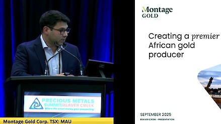 A feasibility study is a bankable business case to build. However, Montage Gold is proving even before anticipated first gold pour in Q2 2027 the business case is quickly getting bigger and better, says CEO Martino De Ciccio.